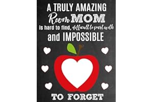 A Truly Amazing Room Mom Is Hard To Find, Difficult To Part With And Impossible To Forget: Thank You Appreciation Gift for School Room Moms : Notebook | Journal | Diary for World's Best Classroom Mom