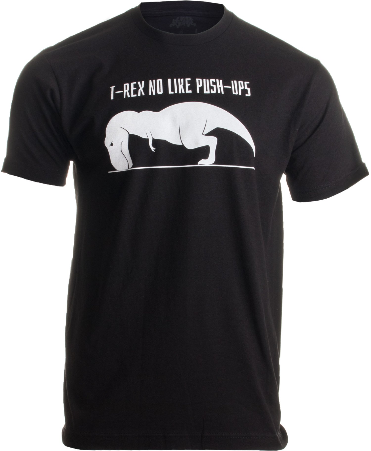 Photo 1 of T-REX CAN'T DO PUSH-UPS Adult Unisex T-shirt / Funny Work Out, Cross Fit, Crossfit, Pushups Fitness Shirt, Black, Large