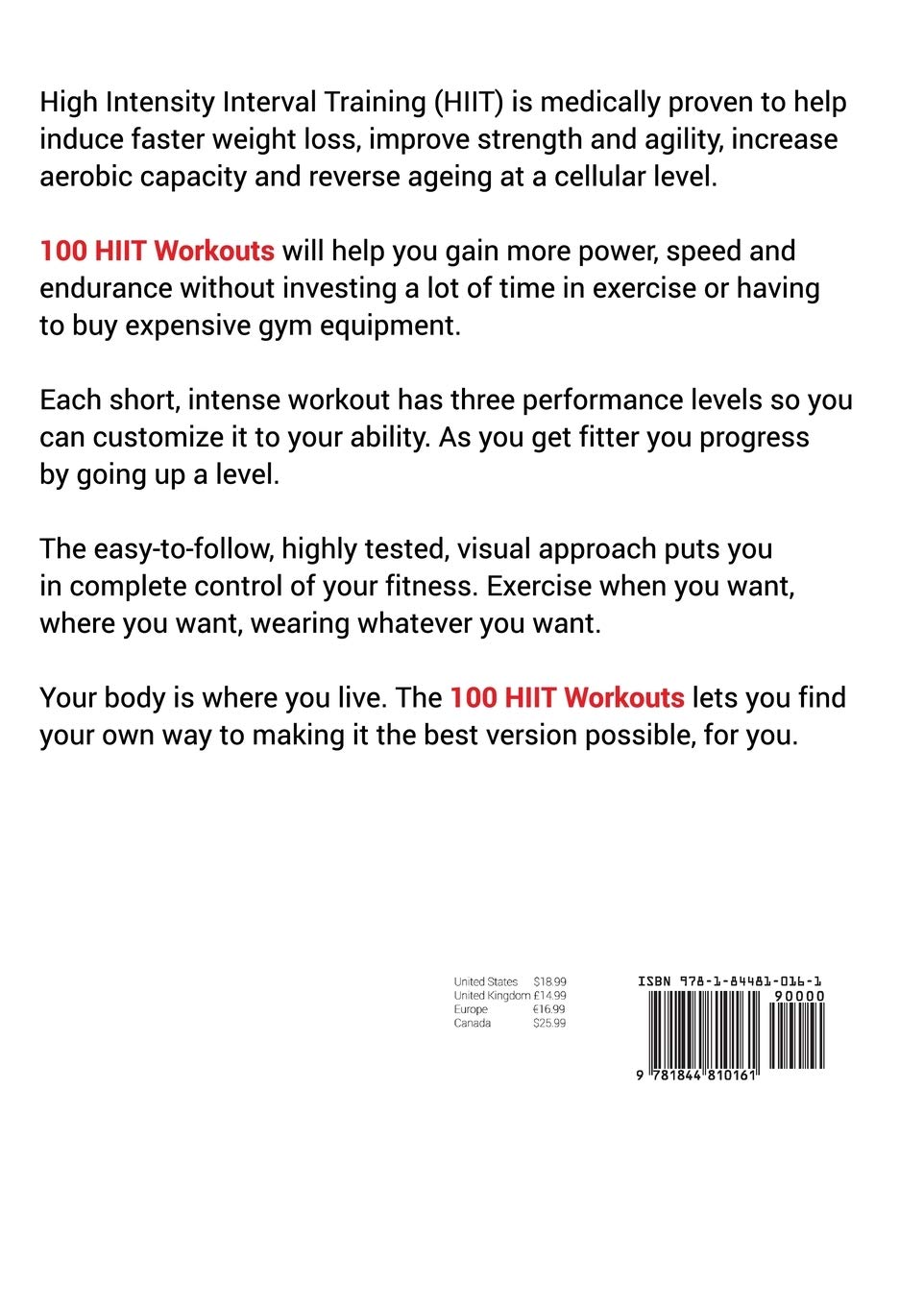 100 Hiit Workouts Visual Easy To Follow Routines For All Fitness Levels Rey N 9781844810161 Amazon Com Books