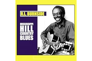 Mississippi Hill Country Blues