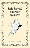 Basic Spooky2 Guide for Beginners: How to apply