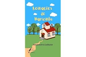 As Reinações de Narizinho (Portuguese Edition)