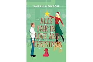 All's Fair in Love and Christmas: A Sweet Christian Fiction RomCom Christmas Book
