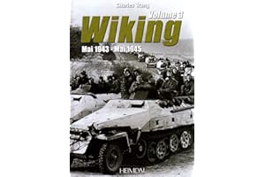 Wiking: Volume 3 - May 1943 - May 1945 (French Edition)