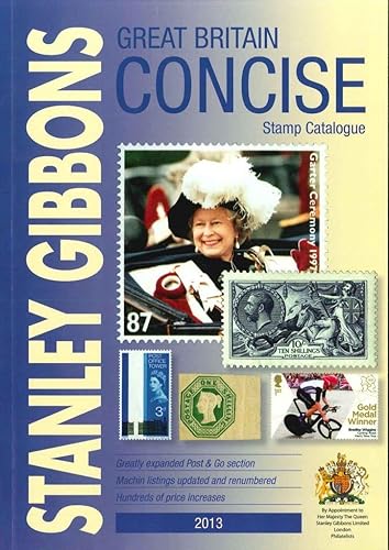 Download Great Britain Concise 2013: GB Concise: Stanley Gibbons Stamp Catalogue: 2013 PDF