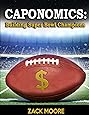Caponomics: Building Super Bowl Champions