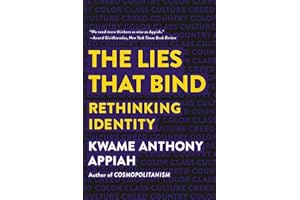 The Lies that Bind: Rethinking Identity