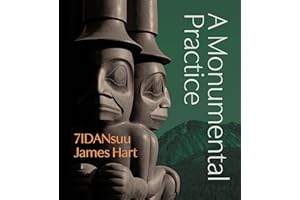 7IDANsuu James Hart: A Monumental Practice