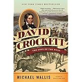 David Crockett: The Lion of the West