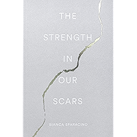 The Strength In Our Scars book cover