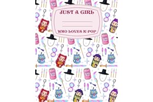 Just A Girl Who Loves K-Pop: 100+ College Wide Ruled Composition Notebook Size 7.5x9.25 KPop Journal for Kids Teens and Adults
