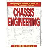 Chassis Engineering: Chassis Design, Building &amp; Tuning for High Performance Cars
