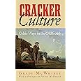 Cracker Culture: Celtic Ways in the Old South