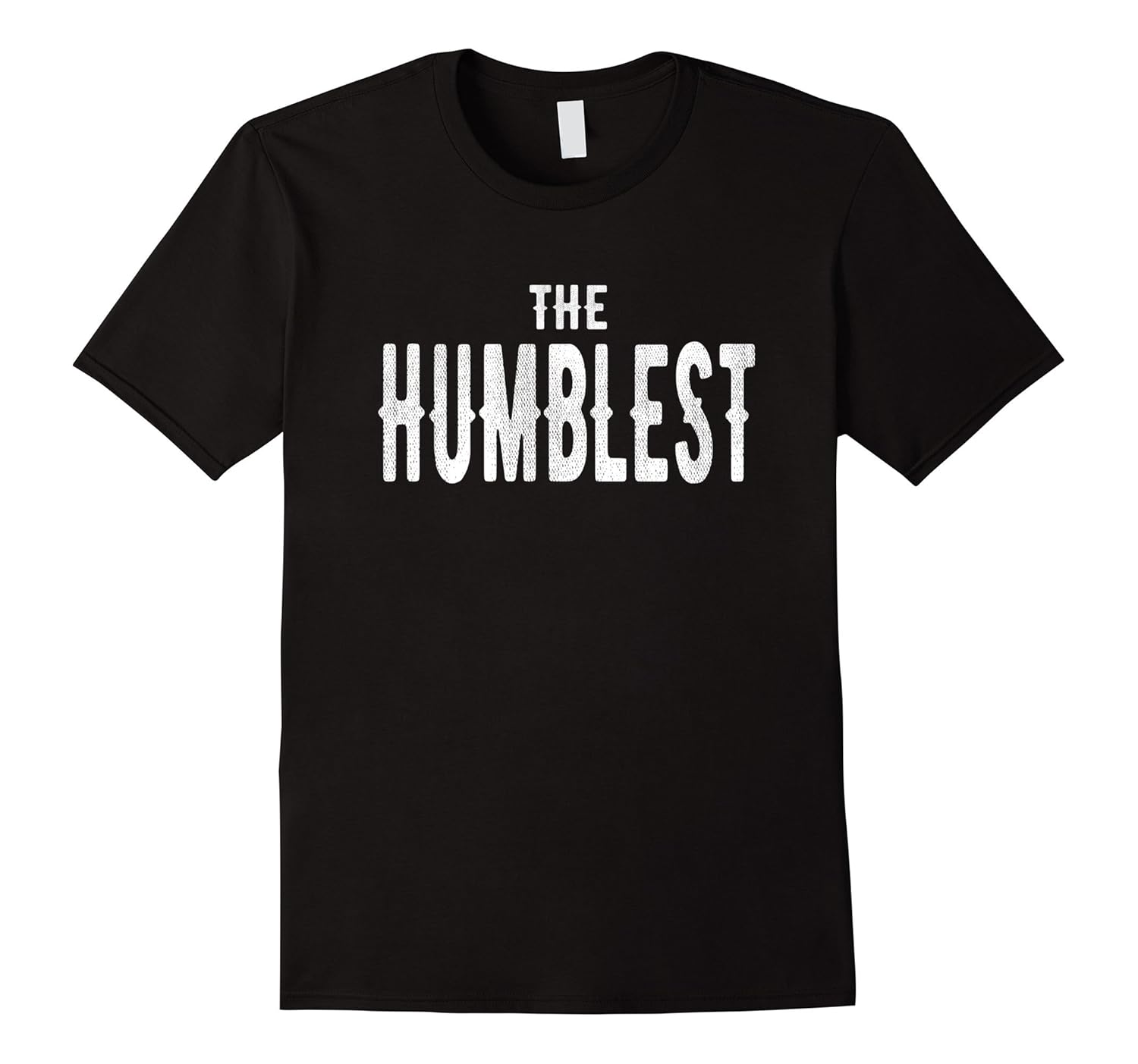 “The Humblest” Humble T shirt.CL Colamaga