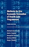 Methods for the Economic Evaluation of Health Care Programmes (Oxford Medical Publications)