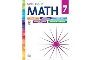 Spectrum 7th Grade Math Workbooks, Mathematics Middle School Books Covering Geometry, Algebra, Ratio, Integers, and More, Classroom or Homeschool Curriculum