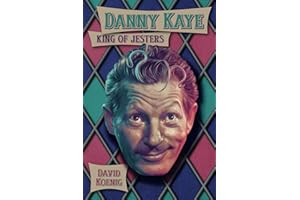 Danny Kaye: King of Jesters