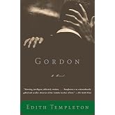 Gordon: A Novel (Vintage International)