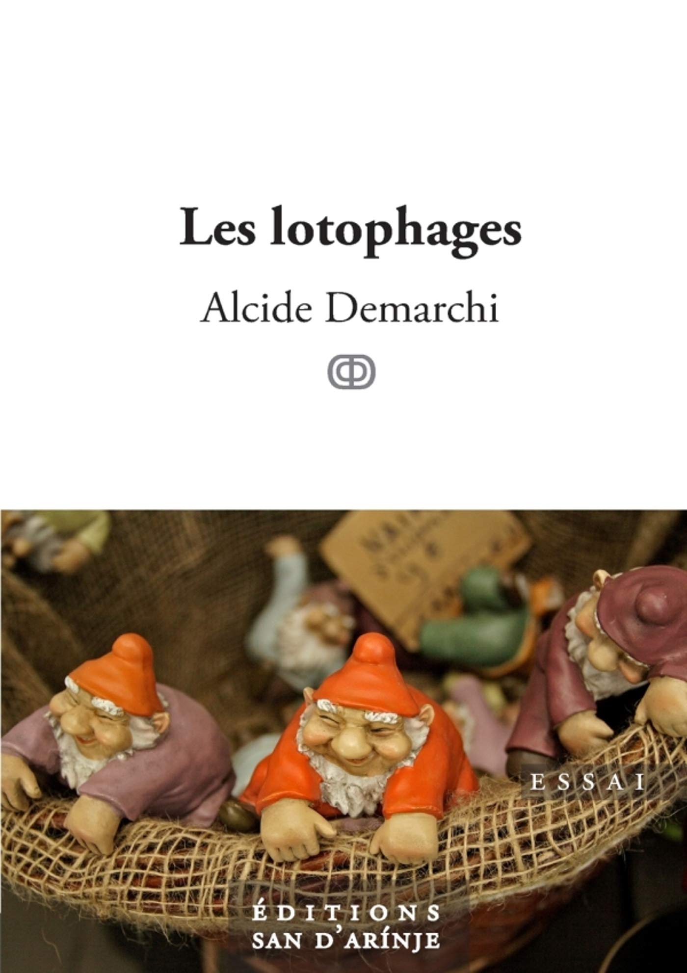 Les Lotophages Llb Romans French Edition Demarchi Alcide Amazon Com Books