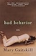 Bad Behavior: Stories