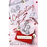 Captivating (Red Lips & White Lies)