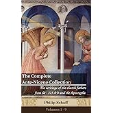 The Complete Ante-Nicene Fathers Collection: with linked footnotes