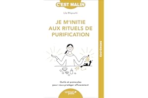 Je m'initie aux rituels de purification