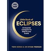 Philip's Little Book of Eclipses: An essential companion to solar and lunar events