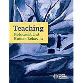 Teaching Holocaust and Human Behavior