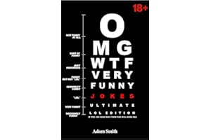 Funny Jokes: Ultimate LoL Edition (Jokes, Dirty Jokes, Funny Anecdotes, Best jokes, Jokes for Adults) (Comedy Central Book 1)