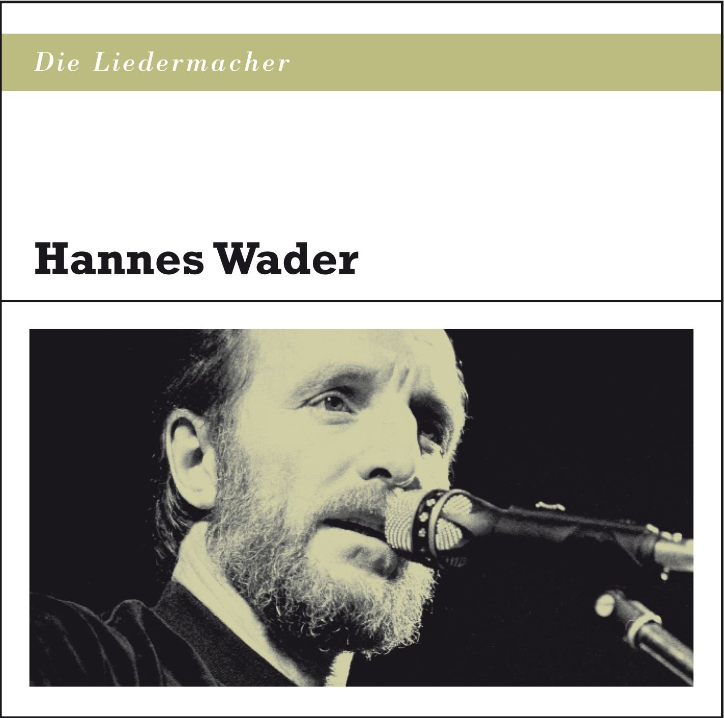 Die Liedermacher Hannes Wader Wader,Hannes Amazon.de