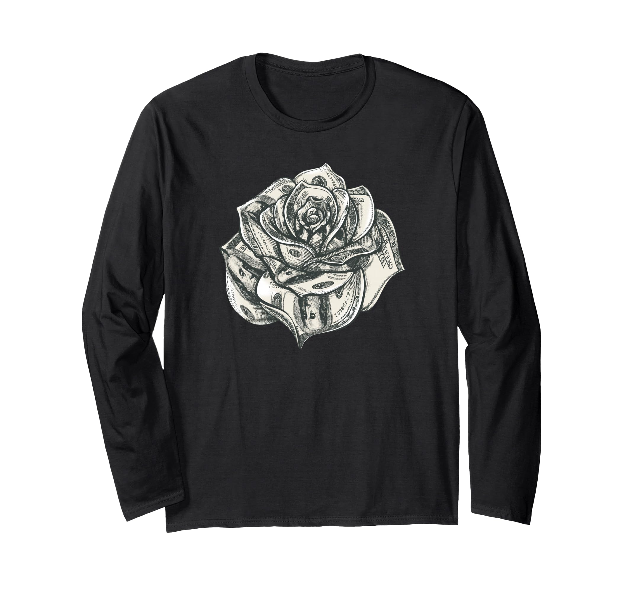 Rose Flower Hundred Dollar Bills Long Sleeve T-Shirt