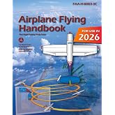 Airplane Flying Handbook FAA-H-8083-3C: Pilot Flight Training Study Guide (Color Print)