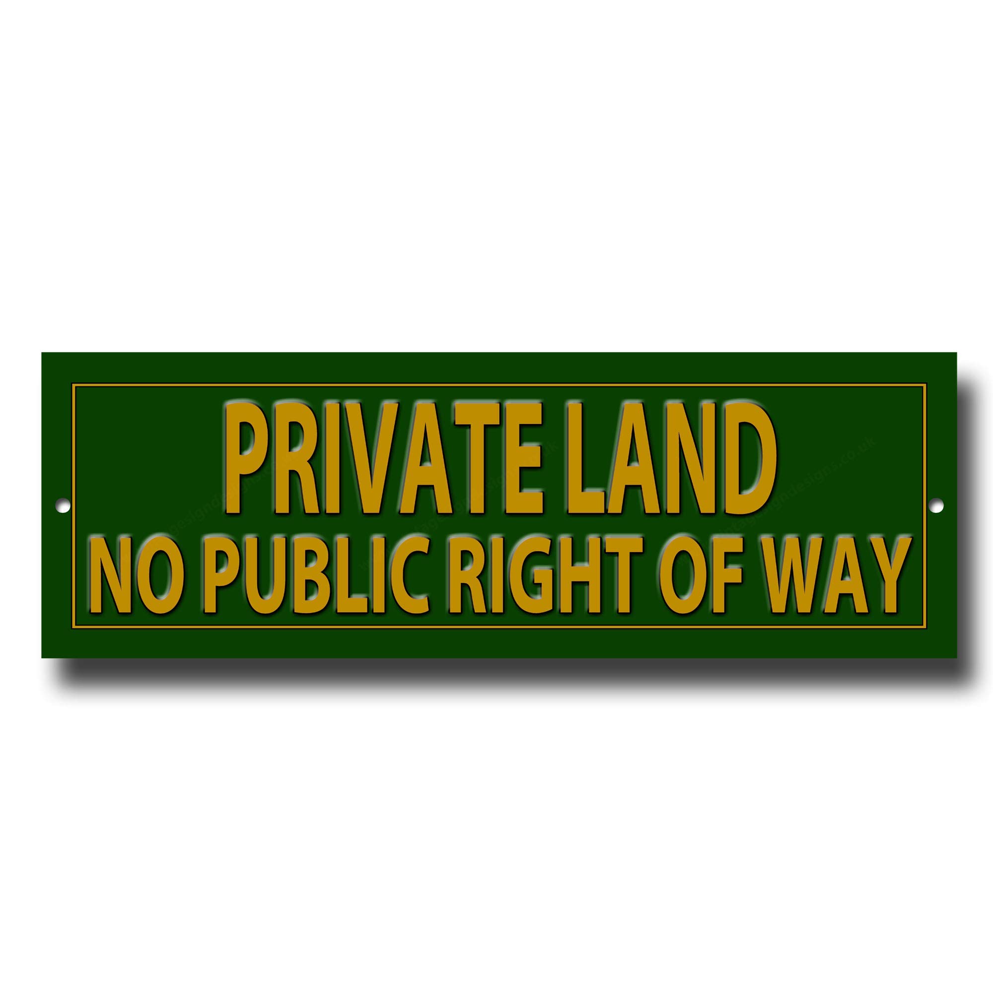 PRIVATE LAND NO PUBLIC RIGHT OF WAY quality metal sign.