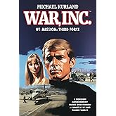 WAR, Inc. #1: Mission: Third Force