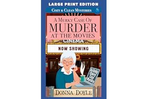 A Murky Case of Murder at the Movies: LARGE PRINT EDITION