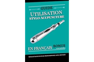 Guide d’utilisation | Stylo d’acupuncture professionnel sans aiguille | Stylet de massage laser méridien énergie: Guide exclu