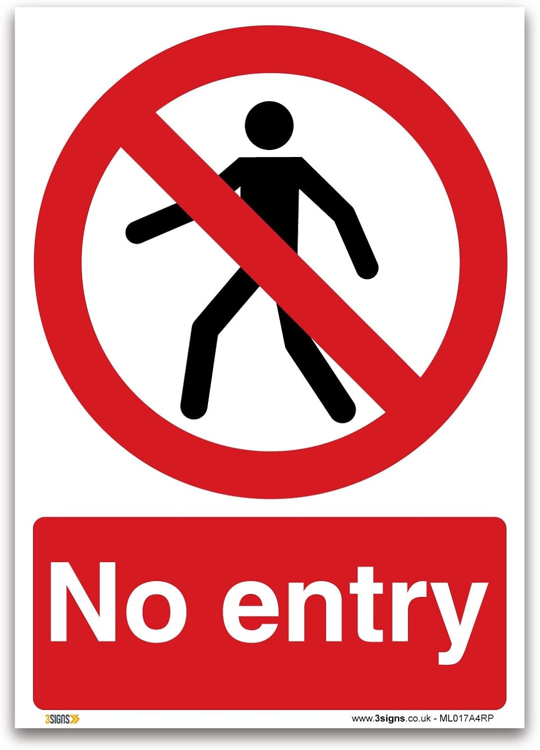 No entry Sign A4 1mm Rigid Plastic Sign Prohibition Safety