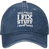 VUWKNQ That's What I Do I Fix Stuff and I Know Things Hat I Fix Stuff Hat Cool Stuff Hat for Men Funny, Navy Blue 6