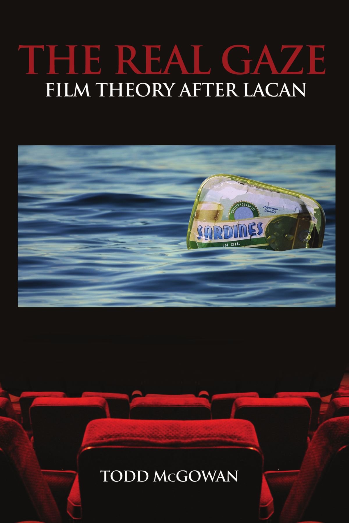 The Real Gaze Film Theory After Lacan S U N Y Series In Psychoanalysis And Culture Amazon De Mcgowan Todd Fremdsprachige Bucher