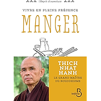 Vivre en pleine conscience : Manger (French Edition) book cover