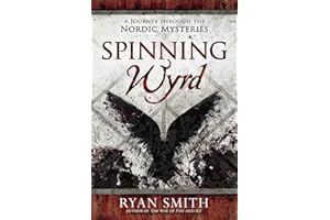 Spinning Wyrd: A Journey through the Nordic Mysteries