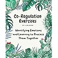 Co-Regulation Exercises