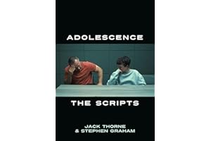 Adolescence: The Scripts