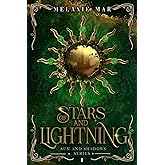 Of Stars and Lightning (Sun and Shadows)