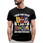 Dad Shirt - Fathers Day Shirt for Dad - Daddy Shirts - Best Dad Tshirt - Gifts for Dad on Fathers Day