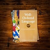 Well-Ordered Language Level 3B: The Curious Student's Guide to Grammar
