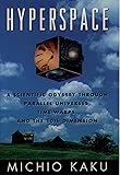 Hyperspace: A Scientific Odyssey through Parallel