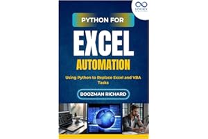 Python for Excel Automation: Using Python to Replace Excel and VBA Tasks