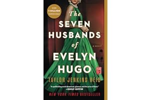 The Seven Husbands of Evelyn Hugo: A Novel